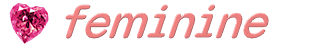 feminine�@���S